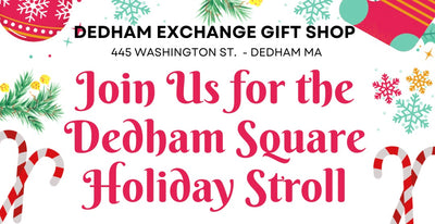 Join us for the Dedham Square Holiday Stroll!