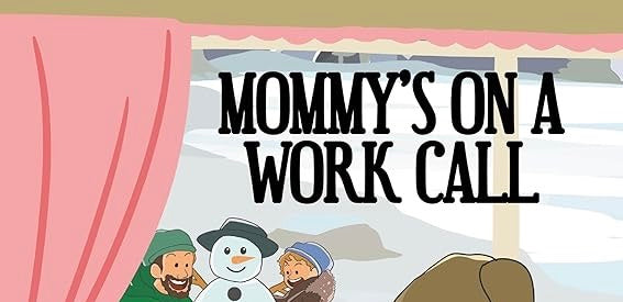 "Mommy's Got a Work Call" Author Interviewed on Cable TV!