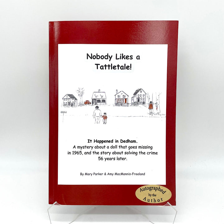 "Nobody Likes a Tattletale!" Children's Book